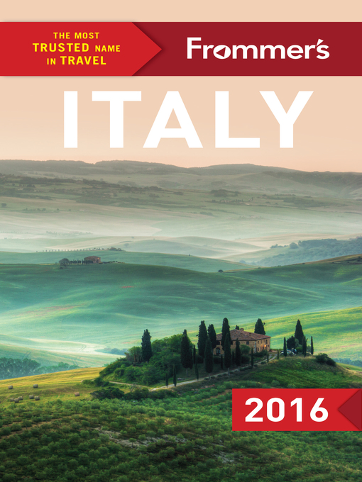 Title details for Frommer's Italy 2016 by Eleonora  Baldwin - Available